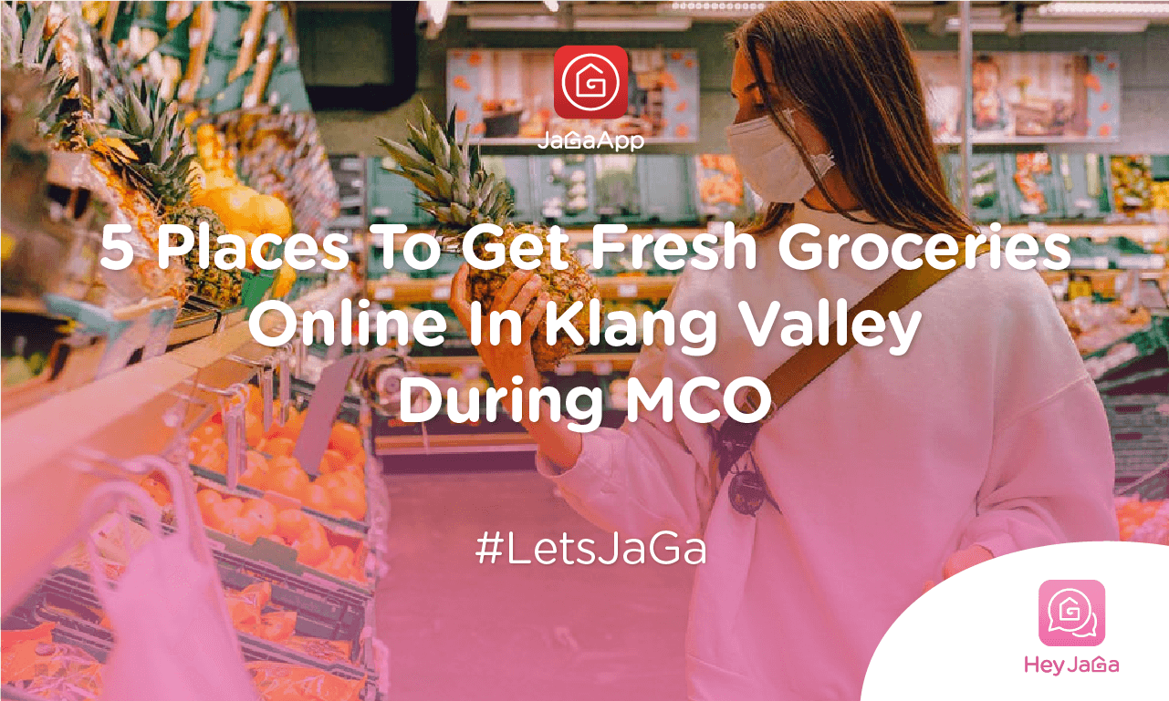 5 Places To Get Fresh Groceries Online In Klang Valley During MCO