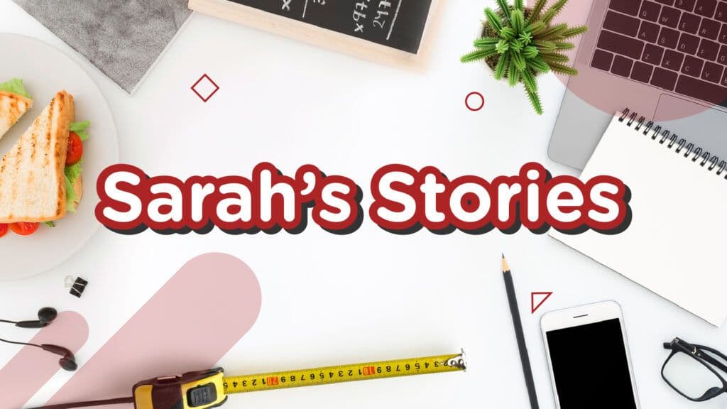 First Edition: Stories from Sarah
